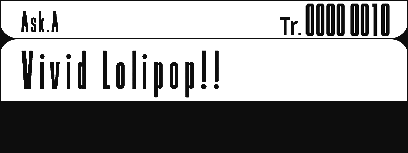 02. Vivid Lolipop!!